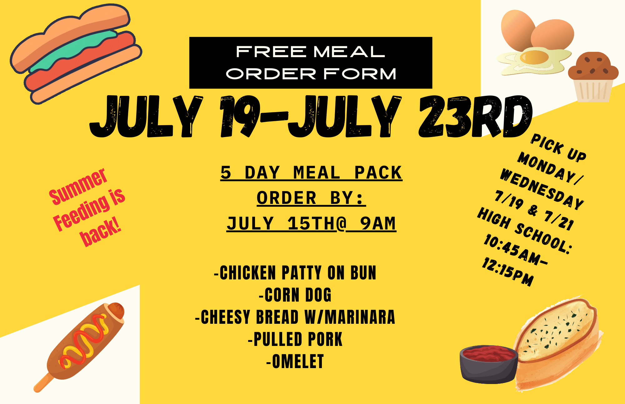 Free Meals – Order by 9 am, 7/15/2021