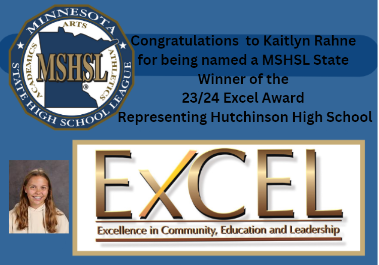 Kaitlyn Rahne named MSHSL State Winner of the 23/24 Excel Award representing Hutchinson High School