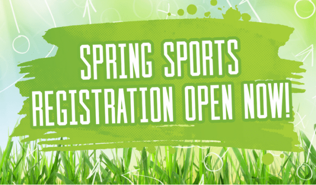 Spring Sports Regristration is open!