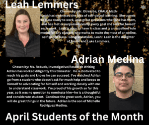 April students of the month are Leah Lemmers and Adrian Medina