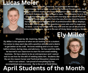 April students of the month are Lucas Meier and Ely Miller