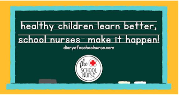 Graphic that reads "healthy children learn better, school nurses make it happen!"